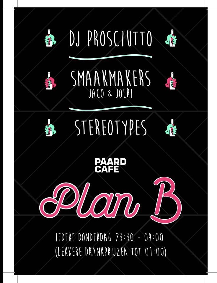 Paardcafé Plan B Presents Dj Prosciutto Paard